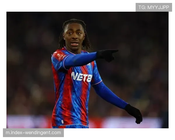 阿森纳对阵水晶宫首发公布 埃泽再战旧主成焦点引热议